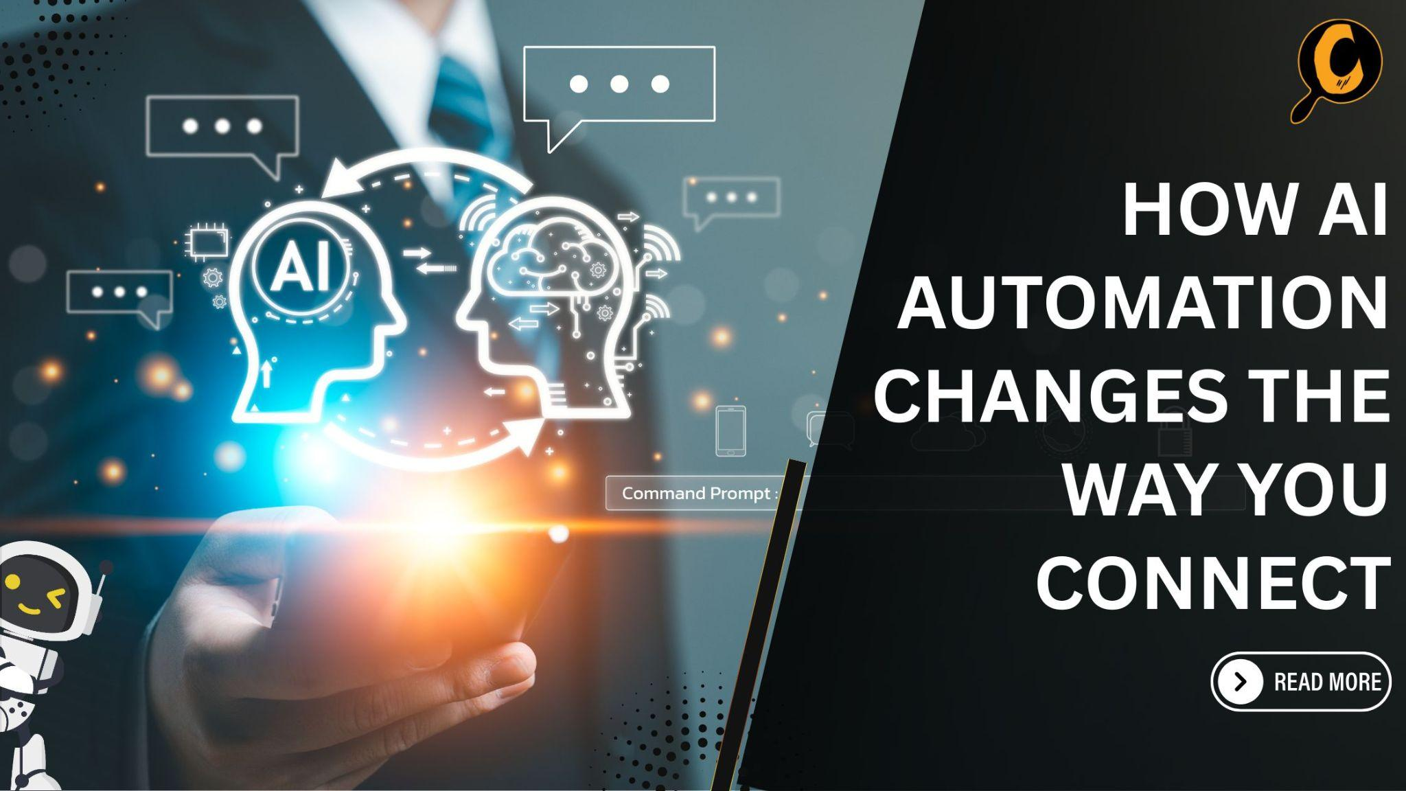 Businessperson uses AI automation to enhance customer communication and connection.